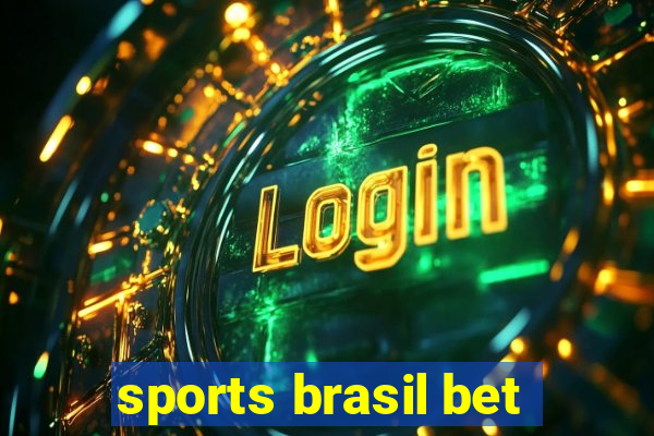 sports brasil bet