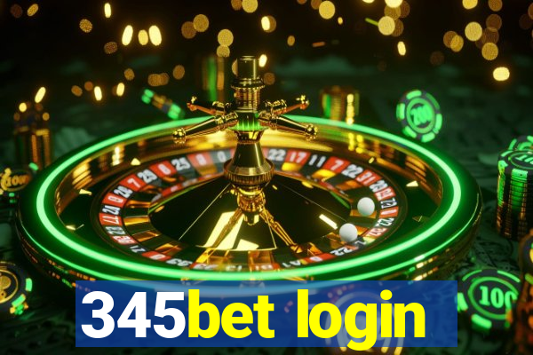 345bet login