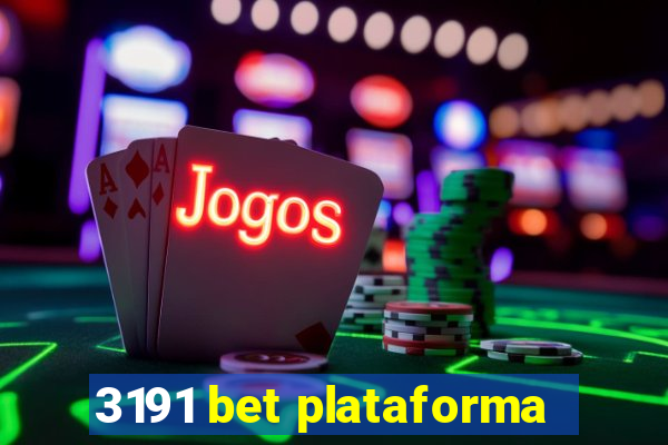 3191 bet plataforma