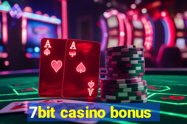 7bit casino bonus