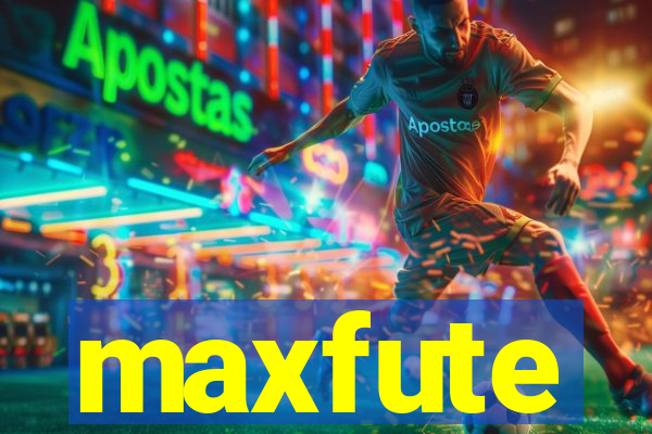 maxfute