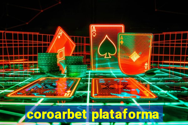 coroarbet plataforma