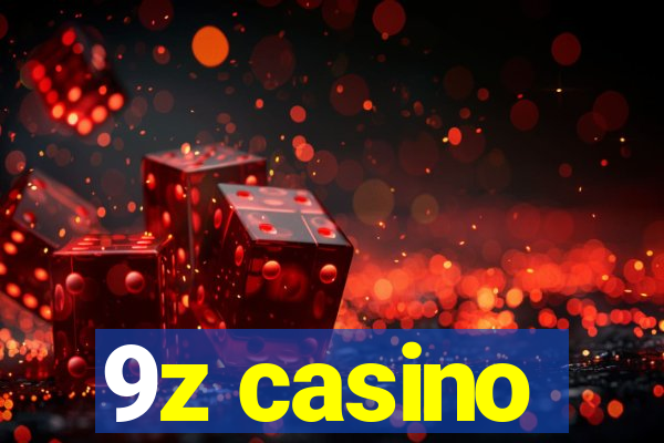 9z casino