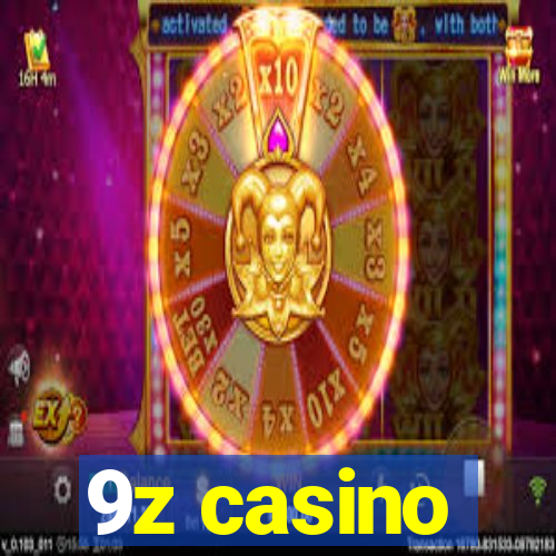 9z casino