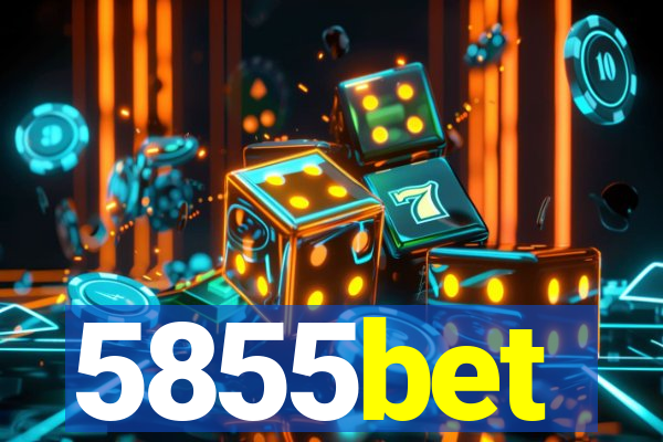 5855bet