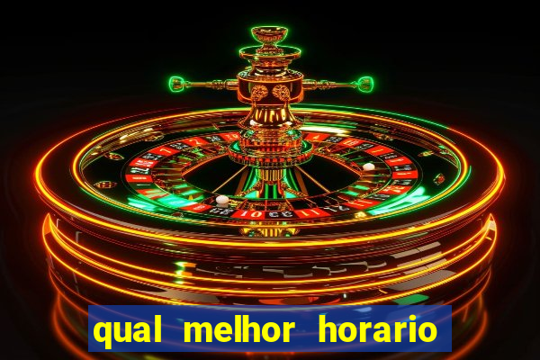 qual melhor horario para jogar big bass bonanza