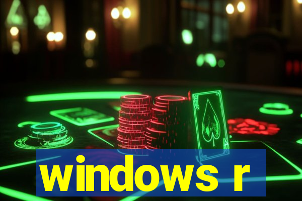 windows r