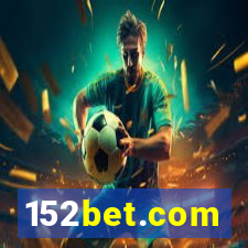 152bet.com