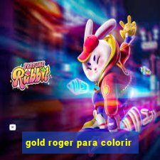 gold roger para colorir