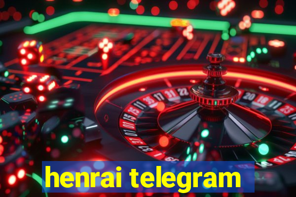 henrai telegram