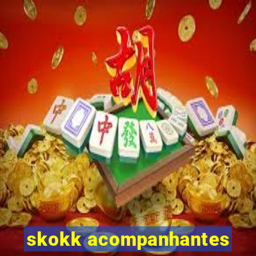 skokk acompanhantes