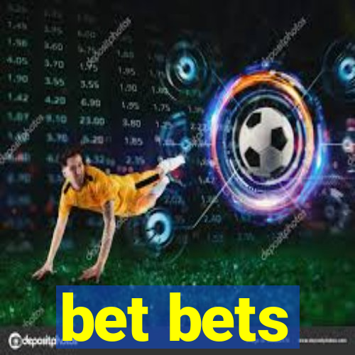 bet bets