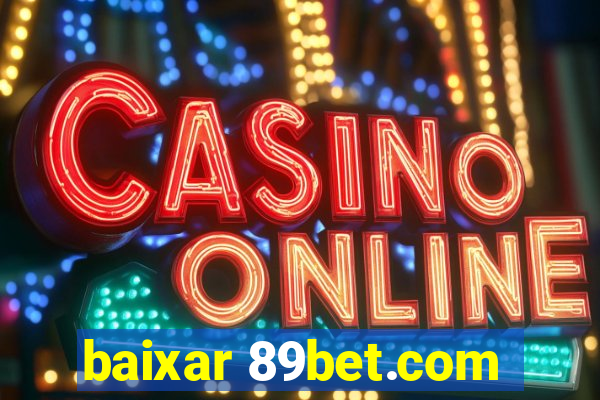 baixar 89bet.com