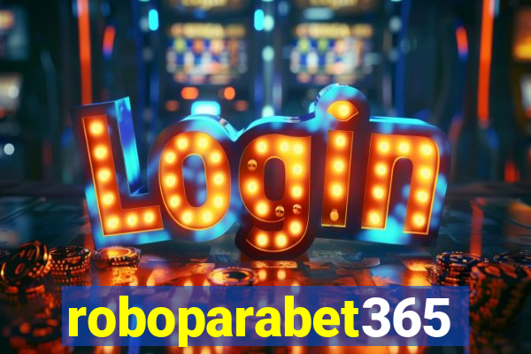 roboparabet365