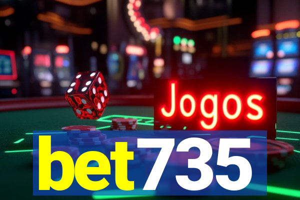 bet735