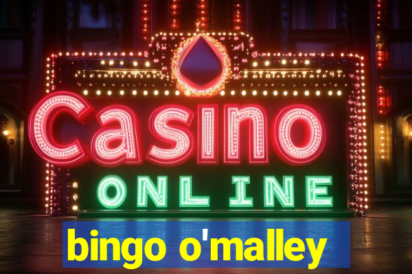 bingo o'malley