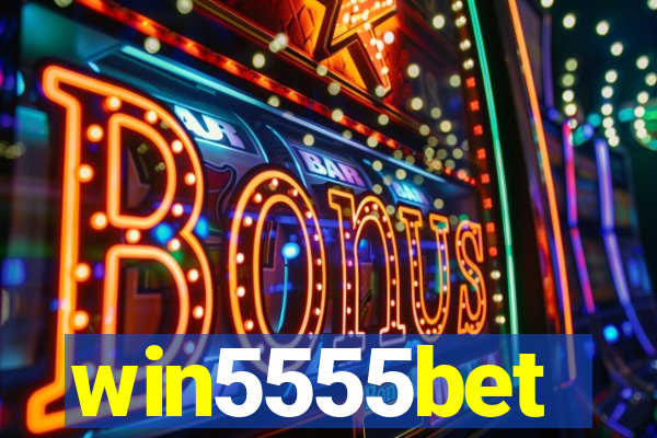 win5555bet