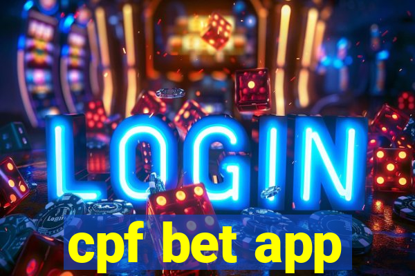 cpf bet app