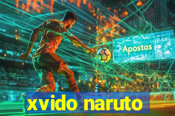 xvido naruto