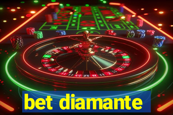 bet diamante