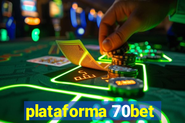 plataforma 70bet