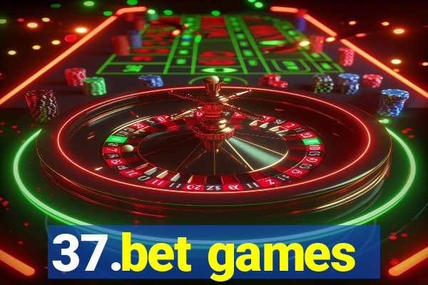 37.bet games