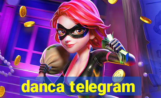 danca telegram