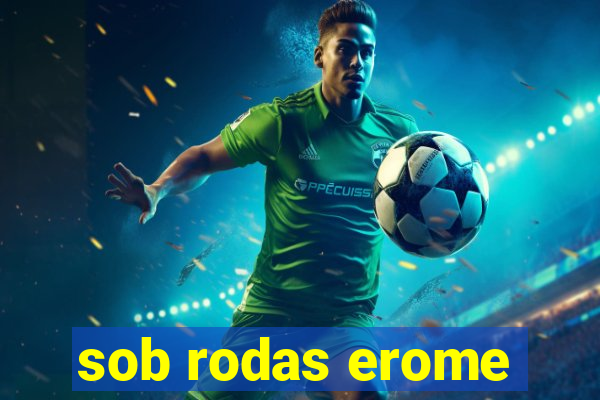 sob rodas erome