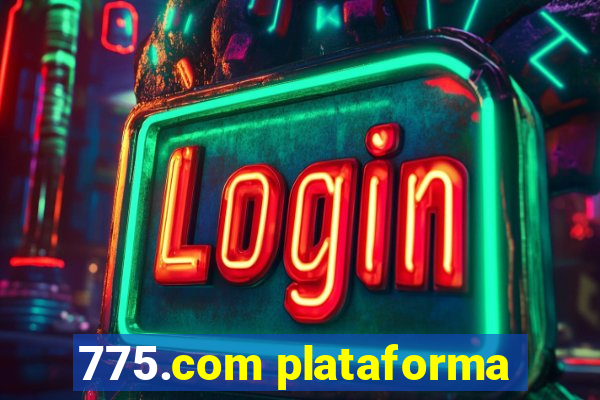 775.com plataforma