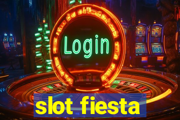 slot fiesta