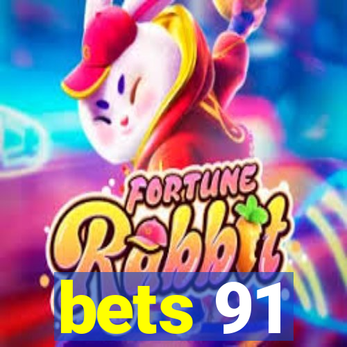 bets 91