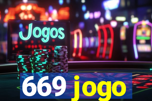 669 jogo