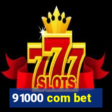 91000 com bet