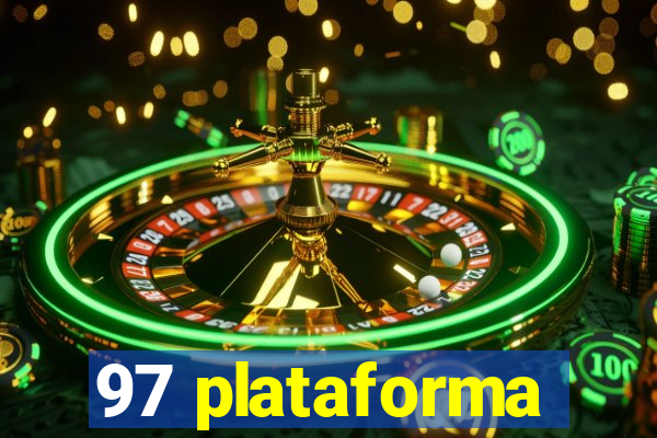 97 plataforma