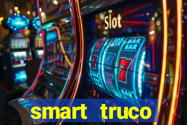 smart truco paulista e mineiro