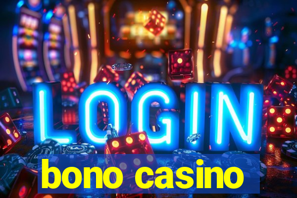 bono casino