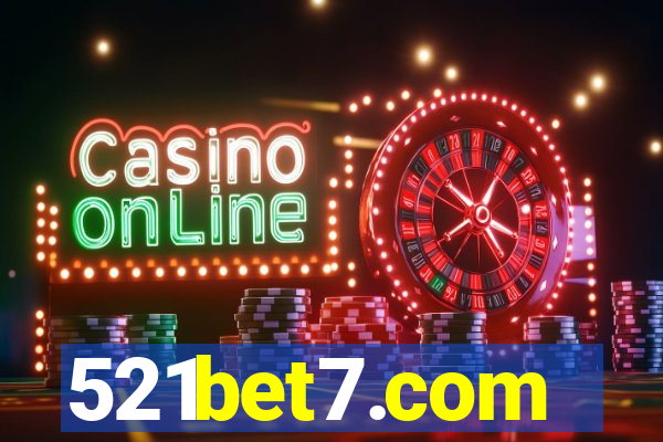 521bet7.com