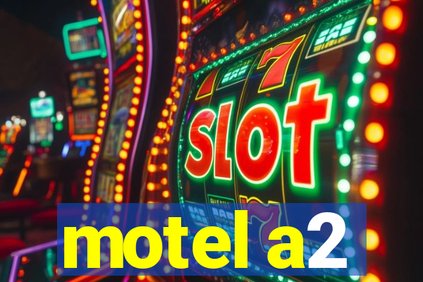 motel a2