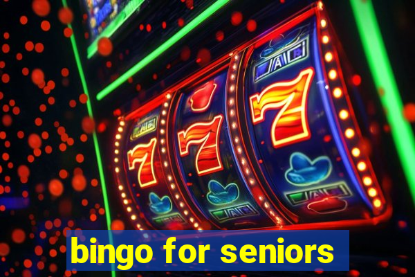 bingo for seniors