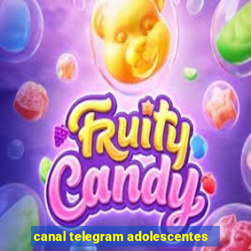 canal telegram adolescentes