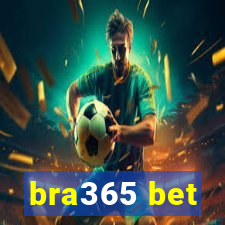 bra365 bet