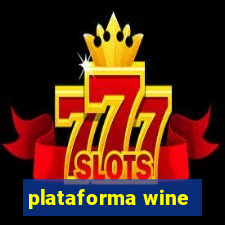 plataforma wine