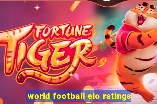 world football elo ratings