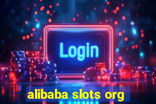 alibaba slots org