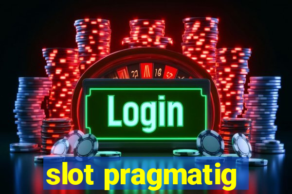 slot pragmatig