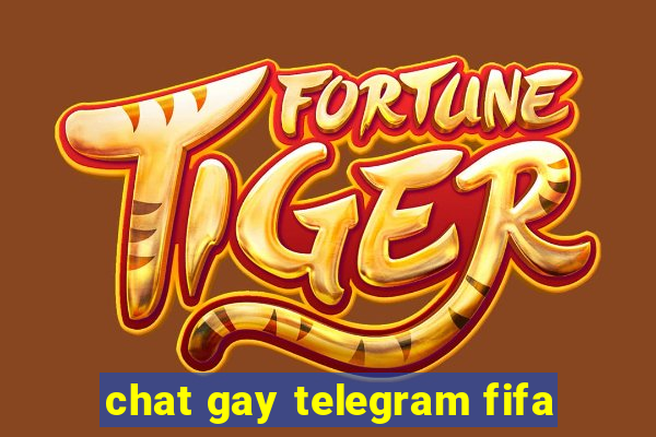 chat gay telegram fifa