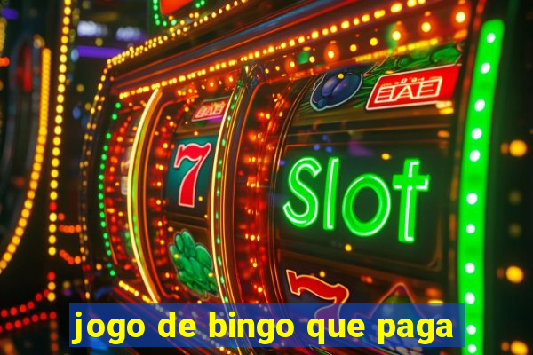 jogo de bingo que paga