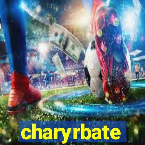 charyrbate