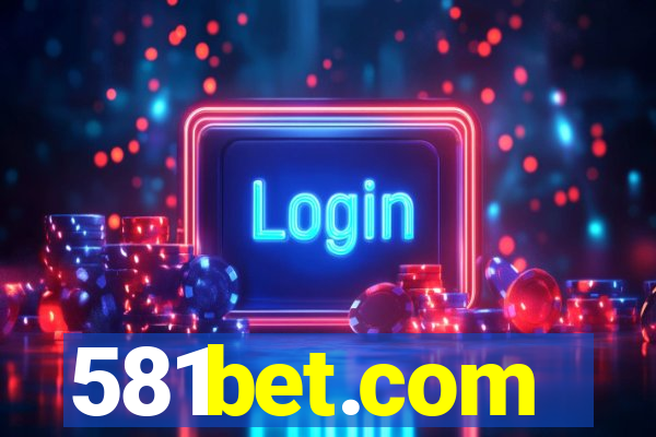 581bet.com