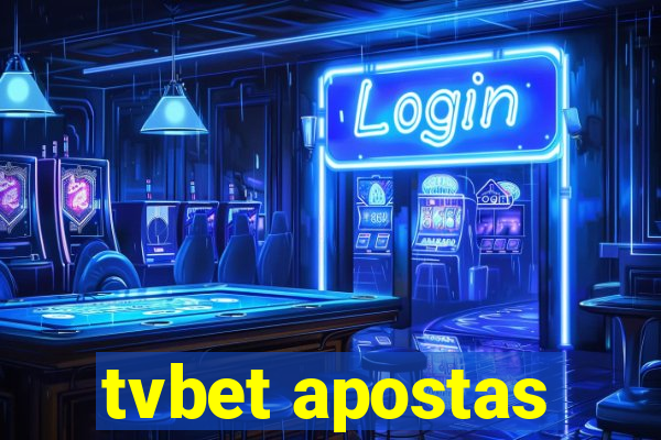 tvbet apostas